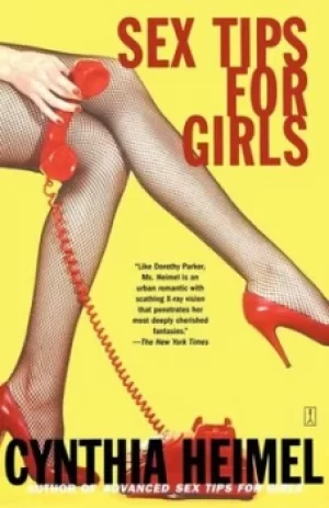 Image of Sex tips for girls by Cynthia Heimel