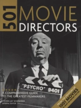 Image of 501 Movie Directors by Steven Jay Schneider Paperback