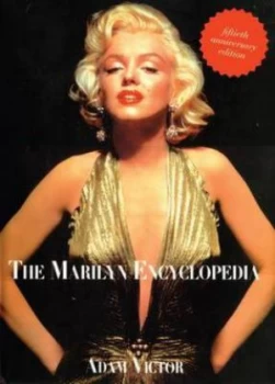 Image of The Marilyn Encyclopedia by Adam Victor Hardback