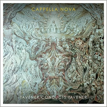 Image of Cappella Nova - Tavener Conducts Tavener CD