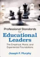 Image of professional standards for educational leaders the empirical moral and expe