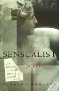 Image of sensualist a novel