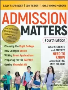 Image of Admission Matters : What Students and Parents Need to Know About Getting into College
