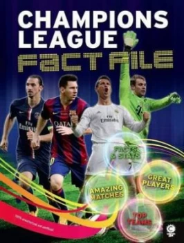 Image of Uefa Champions League Fact File by Clive Gifford Paperback
