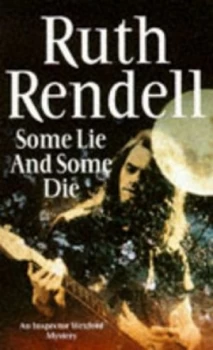 Image of Some Lie and Some Die by Ruth Rendell Book