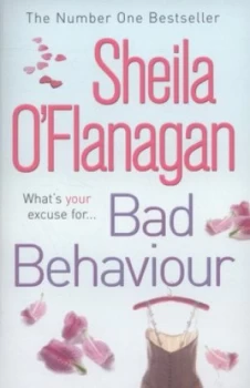 Image of Bad Behaviour by Sheila O Flanagan Paperback