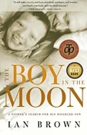 Image of boy in the moon a fathers search for his disabled son
