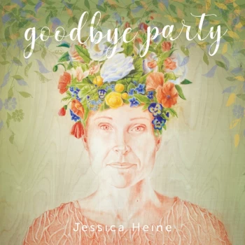 Image of Jessica Heine - Goodbye Party Vinyl