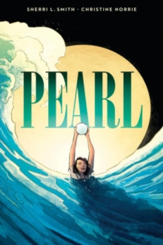 Image of pearl a graphic novel 9781338029420