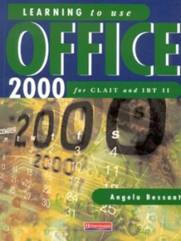 Image of Learning to Use Office 2000 for Clait and Ibt Ii by Ms Angela Bessant Book