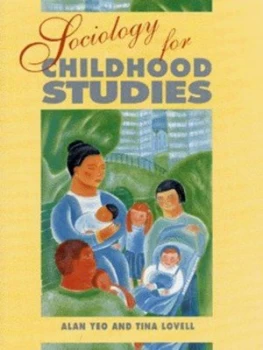 Image of Sociology for Childhood Studies by Alan Yeo Paperback