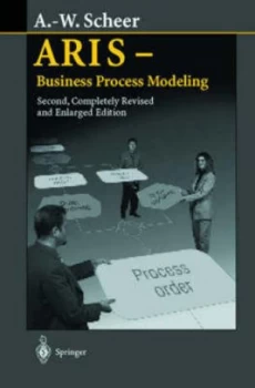 Image of Aris - Business Process Modeling by August-Wilhelm Scheer Hardback