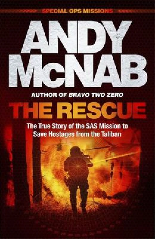 Image of rescue the true story of the sas mission to save hostages from the taliban 9781802796858