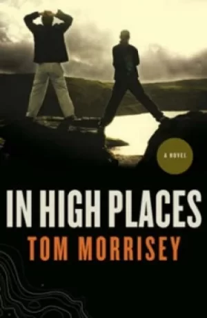 Image of In High Places by Tom Morrisey
