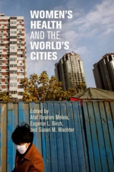 Image of Womens Health and the Worlds Cities by Afaf Ibrahim Meleis Book