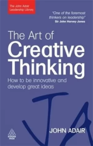 Image of The art of creative thinking by John Eric Adair