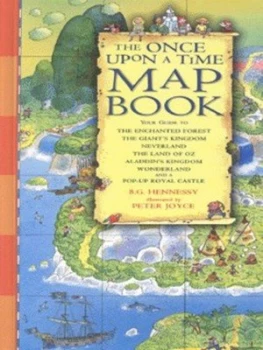 Image of The Once upon a Time Map Book by B. G Hennessy and Peter Joyce Hardback
