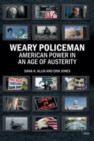 Image of Weary PolicemanAmerican Power in an Age of Austerity