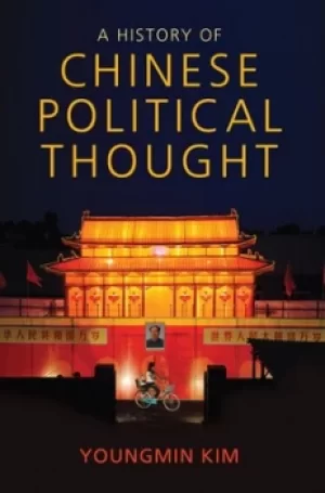 Image of A history of Chinese political thought by Youngmin Kim