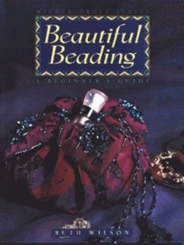 Image of Beautiful Beading by Ruth Wilson Paperback