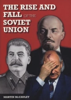 Image of The Rise and Fall of the Soviet Union by Martin Mccauley Paperback