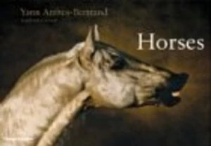 Image of Horses by Yann Arthus-Bertrand Hardback