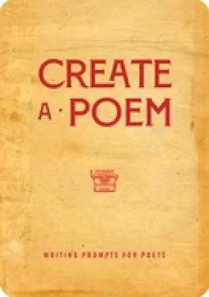 Image of create a poem volume 21 writing prompts for poets