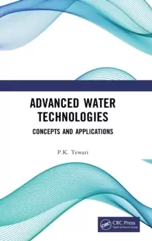 Image of Advanced Water Technologies : Concepts and Applications