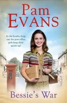 Image of Bessie's War : A heartwarming wartime saga of love and loss for the post office girls
