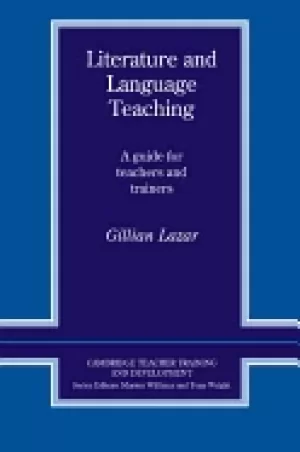 Image of literature and language teaching a guide for teachers and trainers