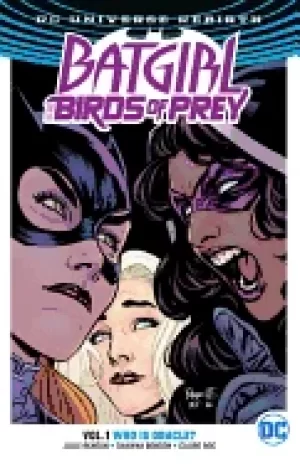 Image of batgirl and the birds of prey vol 1 who is oracle