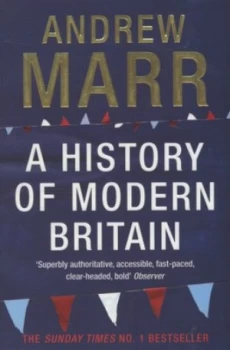 Image of A History of Modern Britain by Andrew Marr Book