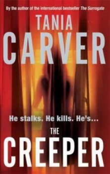 Image of The Creeper by Tania Carver Paperback