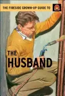 Image of fireside grown up guide to the husband