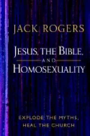 Image of jesus the bible and homosexuality explode the myths heal the church