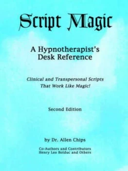 Image of Script Magic by Dr Allen Chips