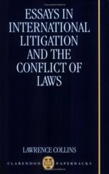 Image of Essays in International Litigation and the Conflict of Laws by Lawrence Collins Book