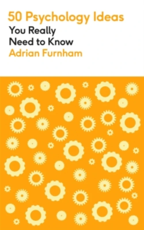 Image of 50 Psychology Ideas You Really Need to Know : A complete introduction to the key concepts and theories of psychology Paperback / softback