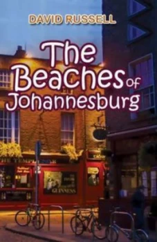 Image of The Beaches of Johannesburg by David Russell Paperback