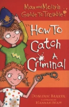 Image of How to Catch a Criminal by Dominic Barker Paperback