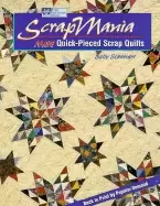 Image of scrapmania more quick pieced scrap quilts