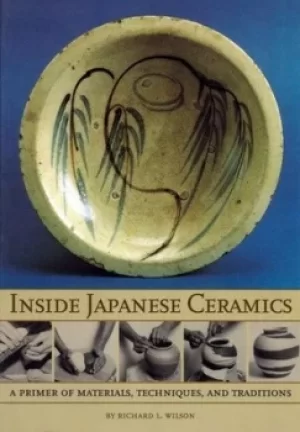 Image of Inside Japanese Ceramics by Richard L. Wilson