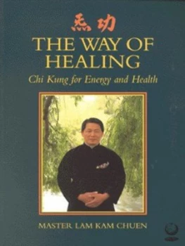 Image of The Way of Healing by Kam Chuen Lam Paperback