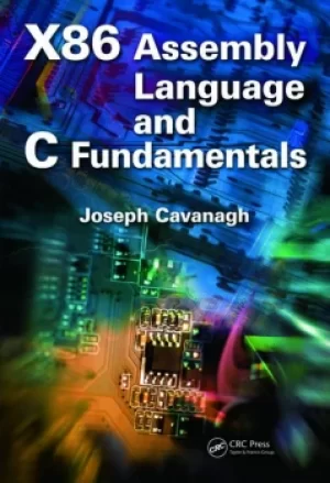 Image of X86 Assembly Language and C Fundamentals