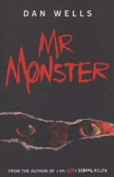 Image of Mr Monster by Dan Wells Paperback