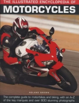 Image of The Illustrated Encyclopedia of Motorcycles by Roland Brown Hardback