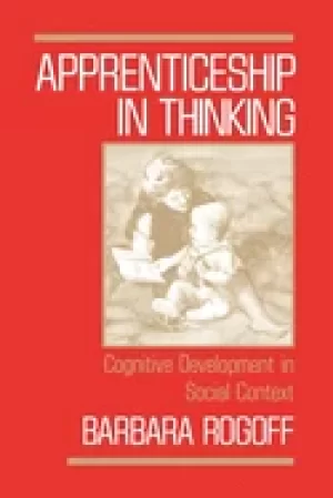 Image of apprenticeship in thinking cognitive development in social context
