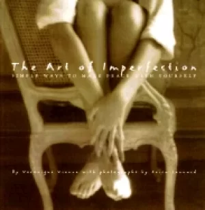 Image of art of imperfection simple ways to make peace with yourself