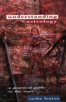 Image of Understanding Astrology by Sasha Fenton Paperback