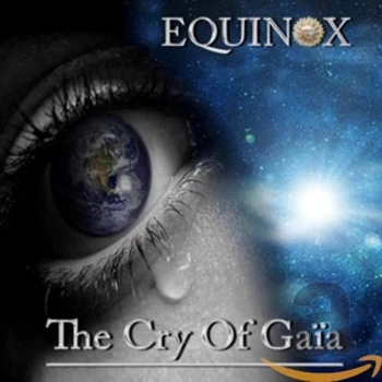 Image of Equinox - The Cry of Gaïa CD